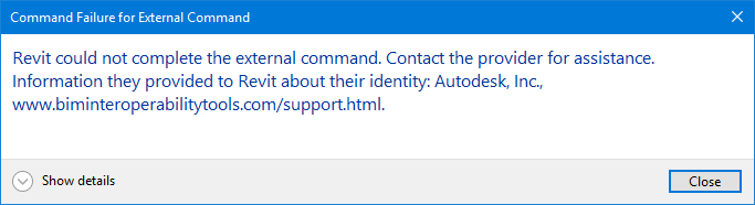 Command Failure for External Command. Revit could not complete the external command. Contact the provider for assistance.